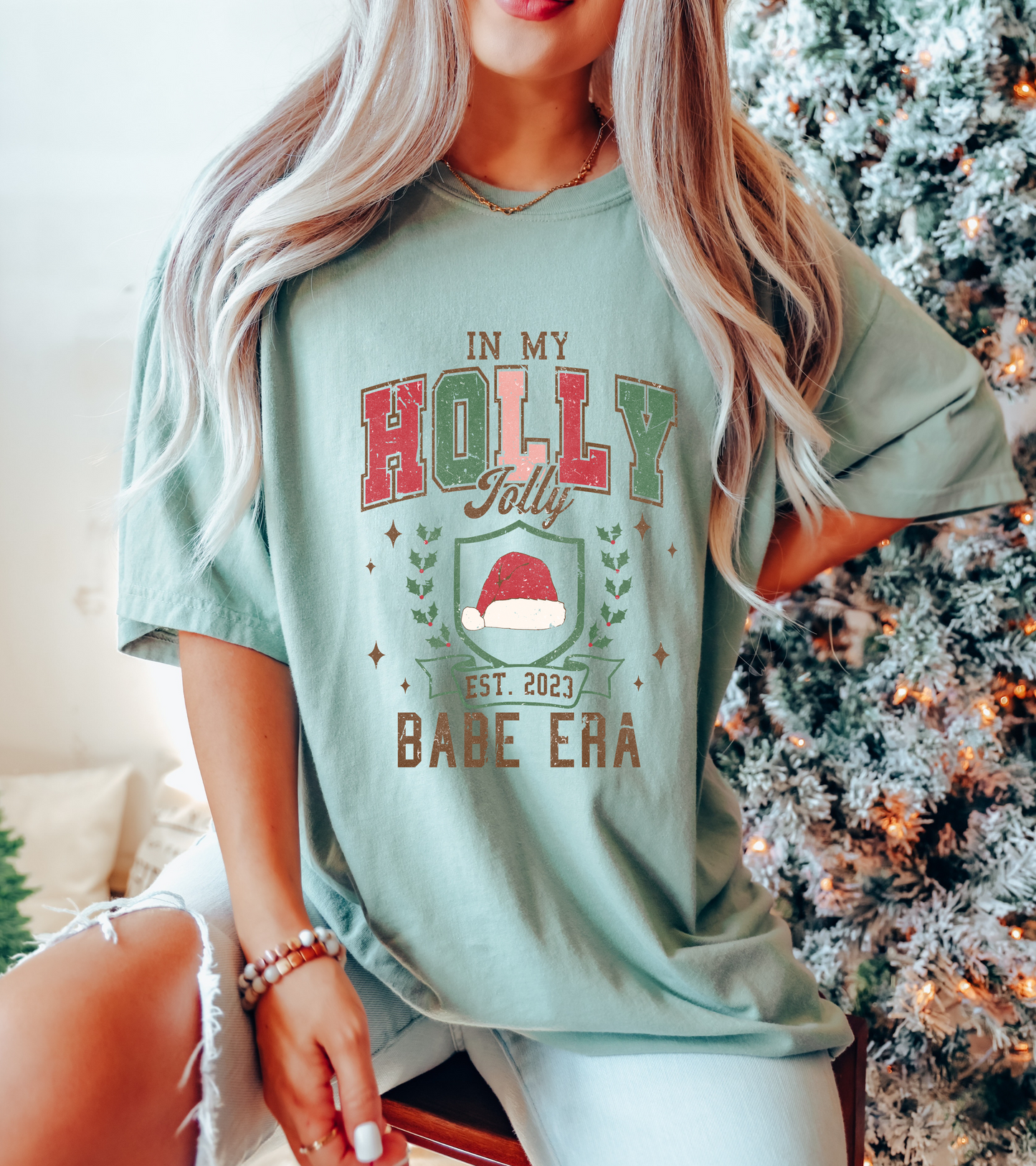 HOLLY JOLLY BABE TEE (COMFORT COLORS)